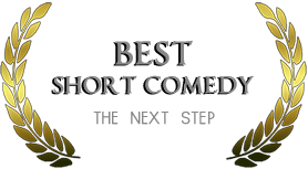 Winner - Comedy Short Next Step